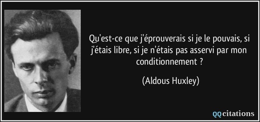 Huxley conditionnement